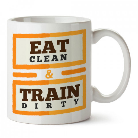 Eat Clean Train Dirty tasarım baskılı porselen kupa bardak modelleri (mug bardak). Bodyci, fitnesscı ve vücut geliştirici için hediye. Kahve kupası.